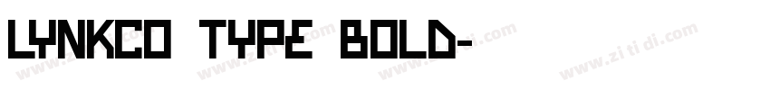 LYNKCO TYPE BOLD字体转换